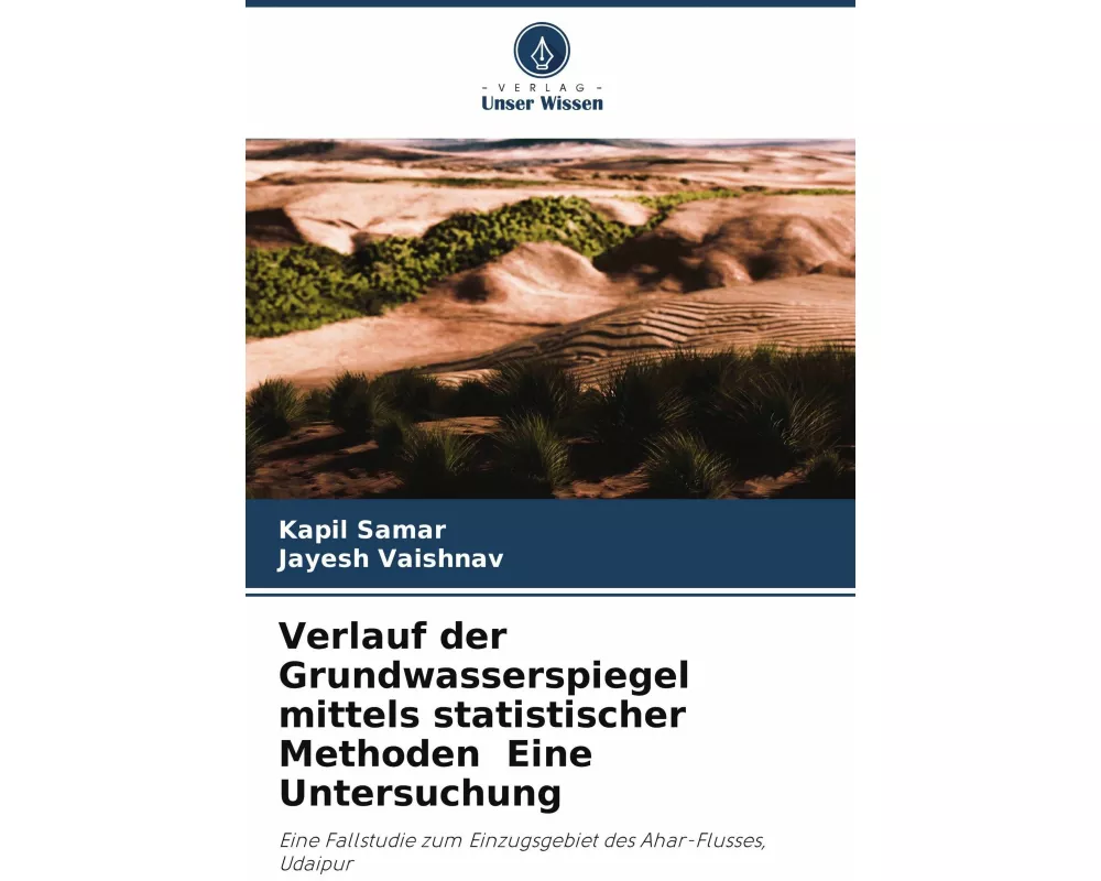 Verlauf der Grundwasserspiegel mittels statistischer Methoden Eine Untersuchung