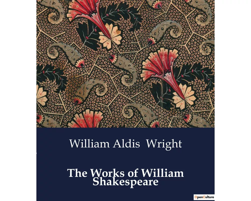 The Works of William Shakespeare