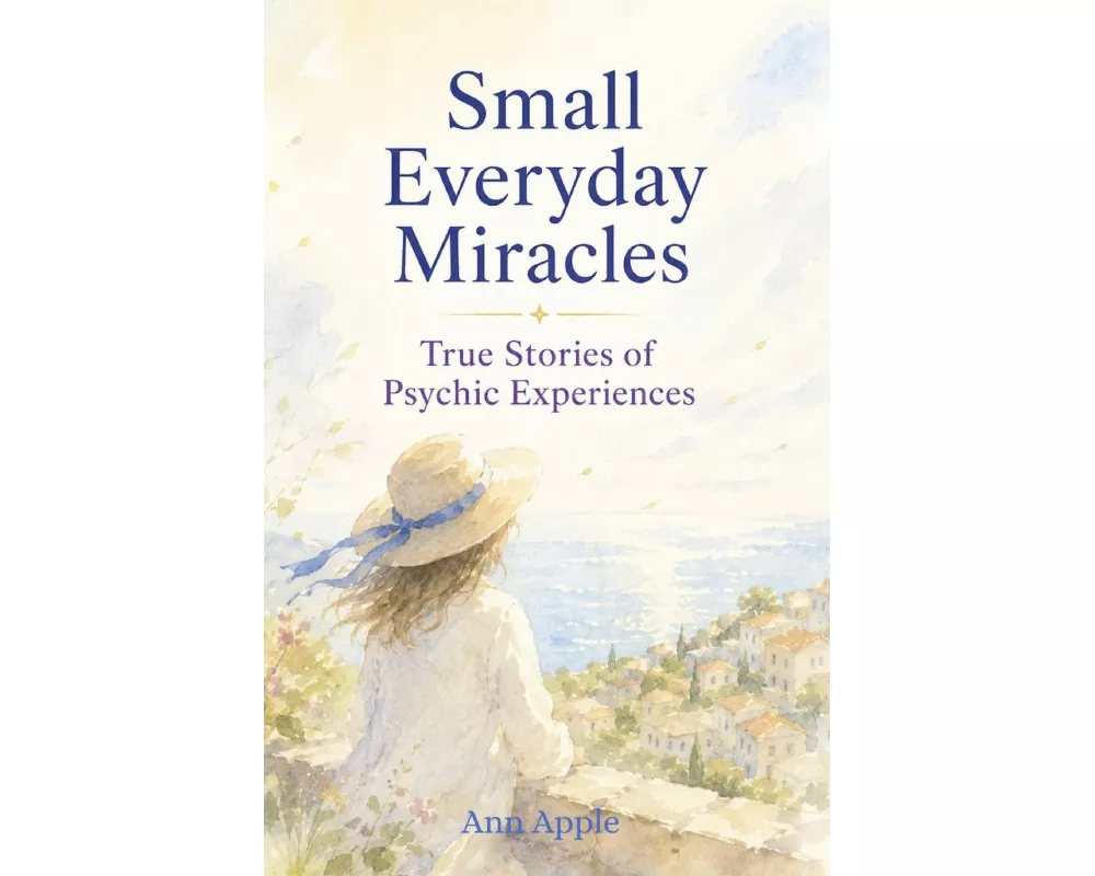 Small Everyday Miracles