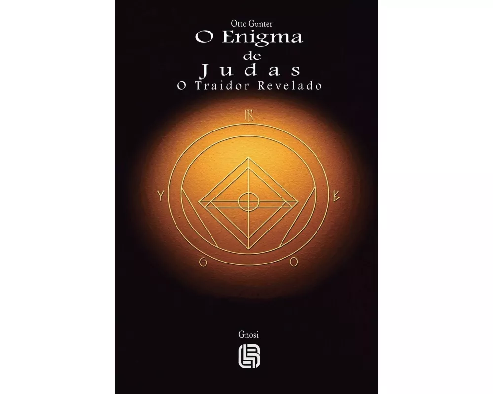 O Enigma de Judas - O Traidor Revelado