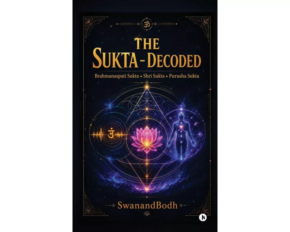 The Sukta Decoded