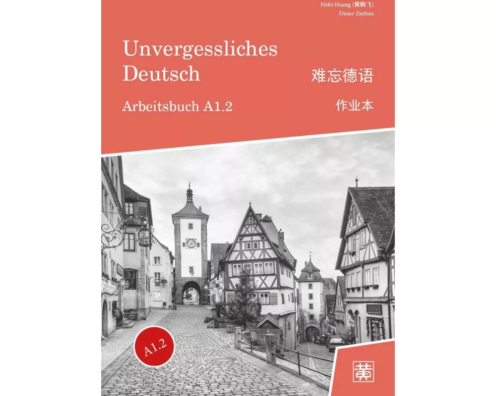 Unvergessliches Deutsch, A1.2