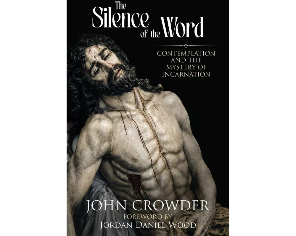 The Silence of the Word