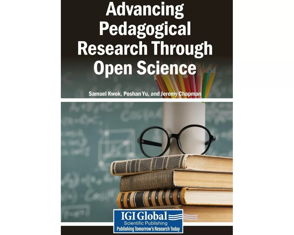 Advancing Pedagogical Research Through Open Science