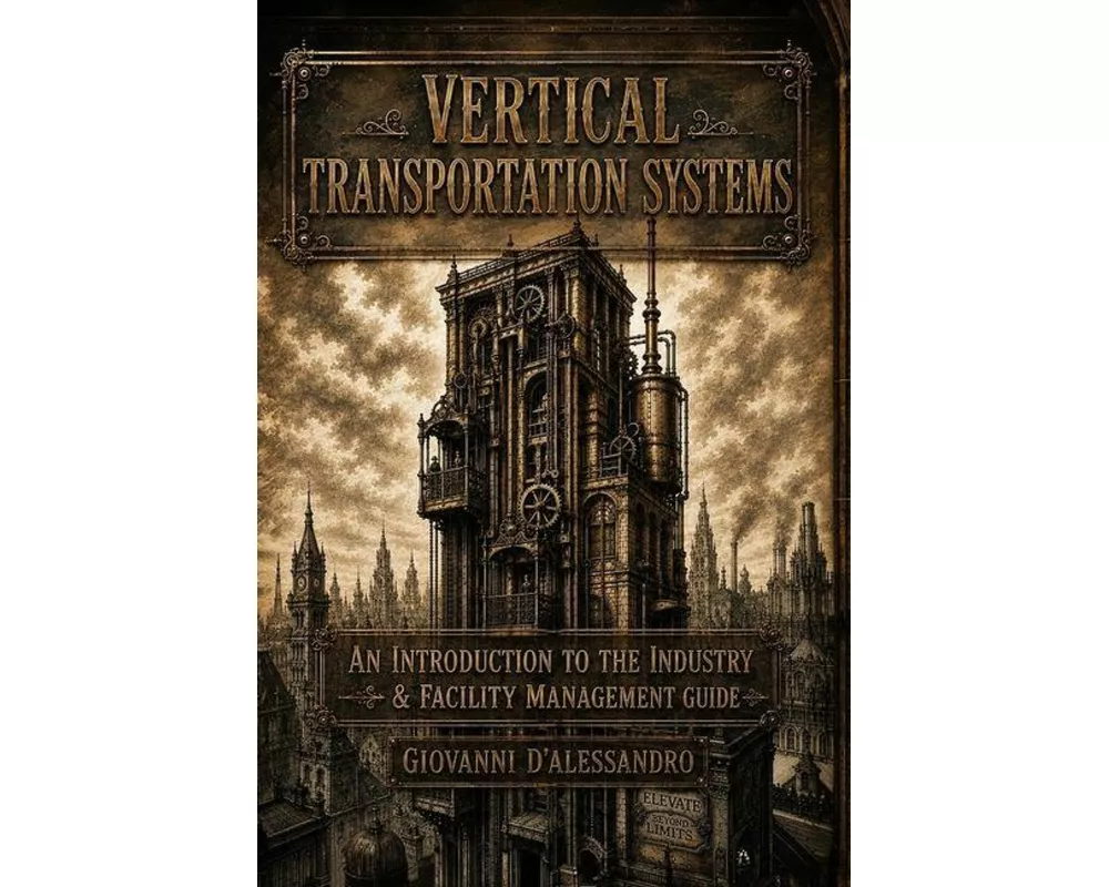 Vertical Transportation Systems