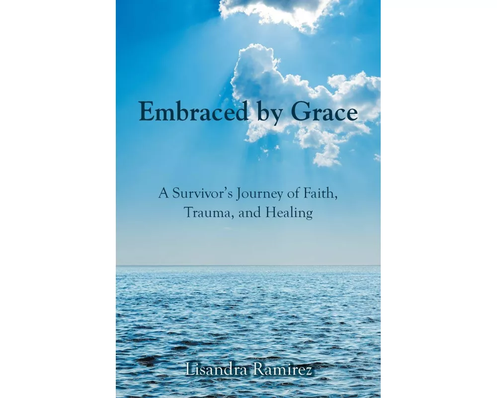 Embraced by Grace