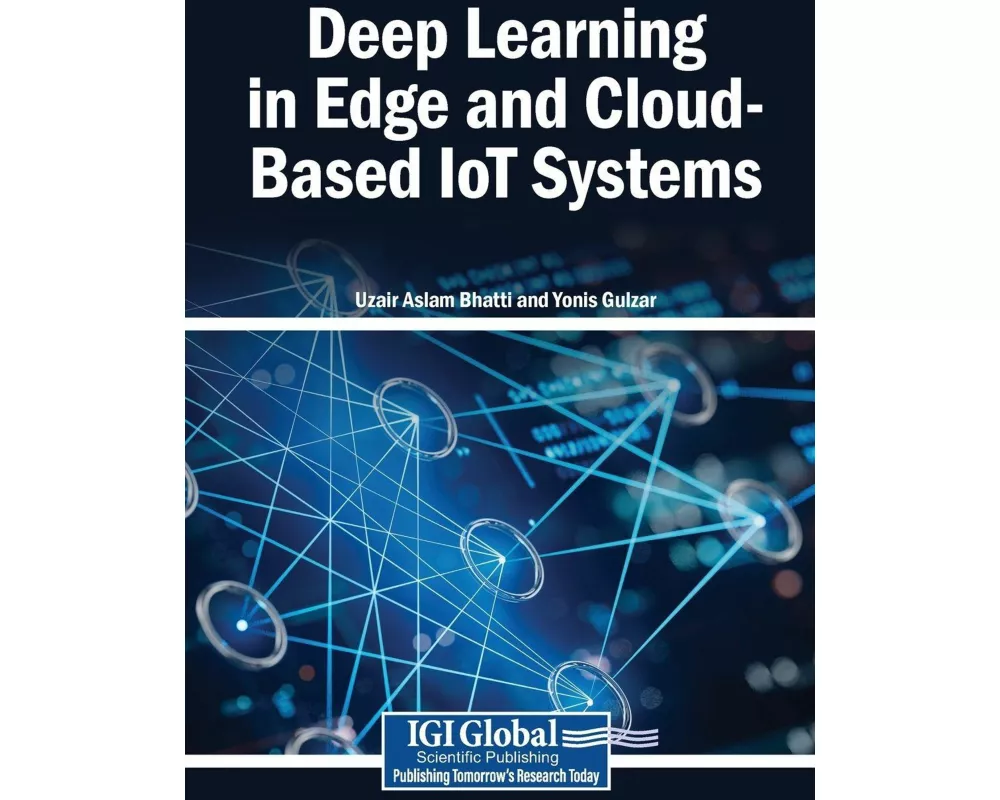Deep Learning in Edge and Cloud-Based IoT Systems