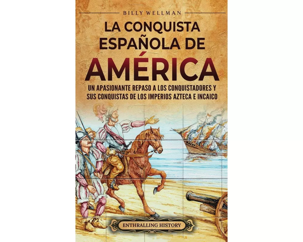 La conquista española de América