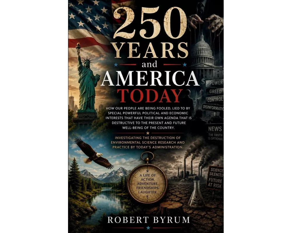 250 Years and America Today