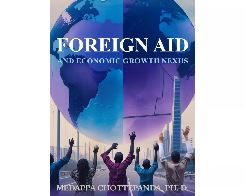 Foreign Aid & Economic Growth Nexus