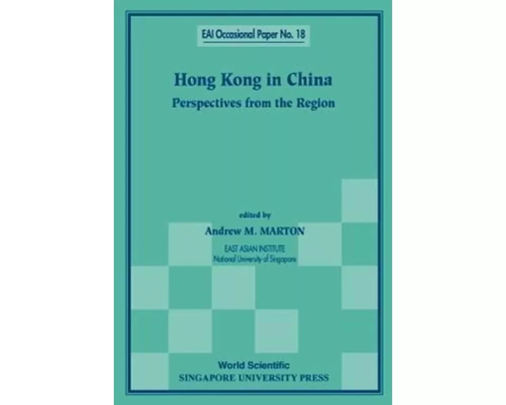 Hong Kong In China: Perspectives From The Region