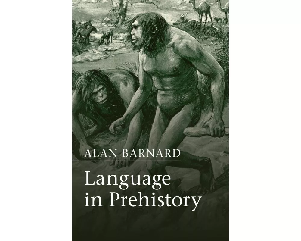 Language in Prehistory
