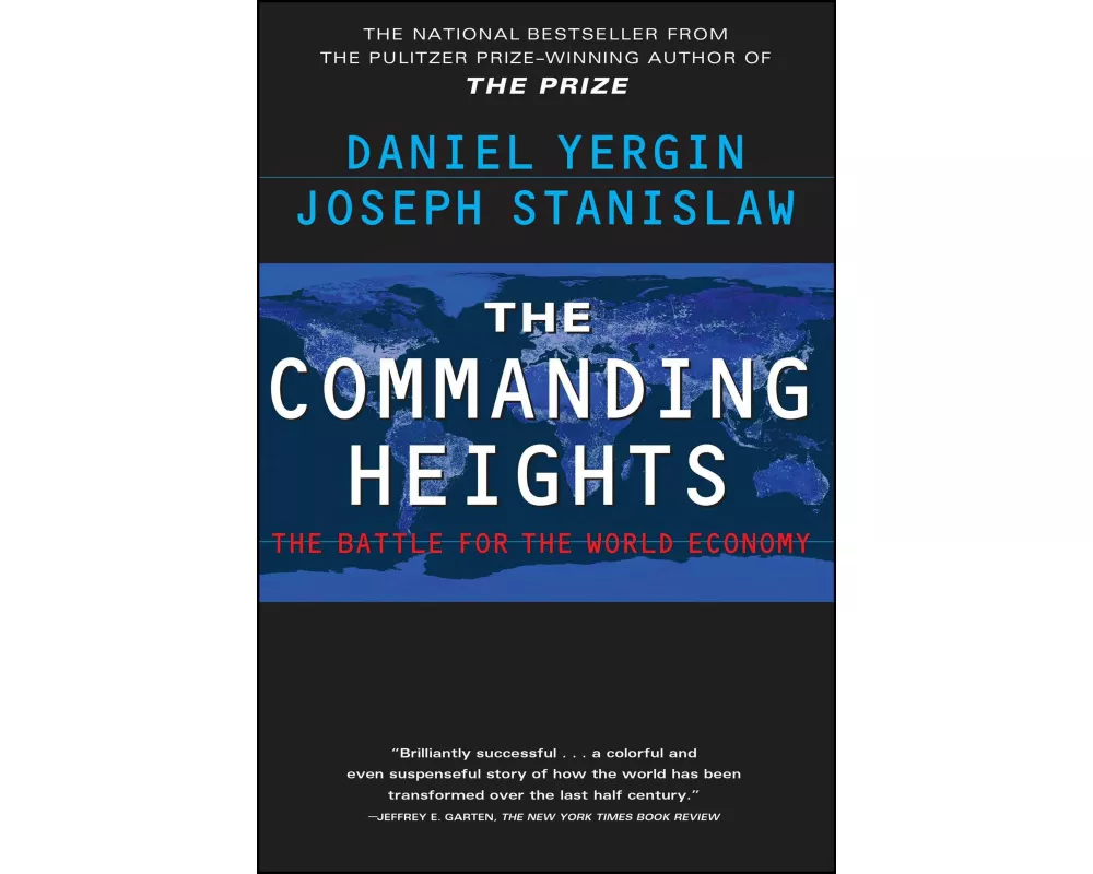 The Commanding Heights: The Battle for the World Economy