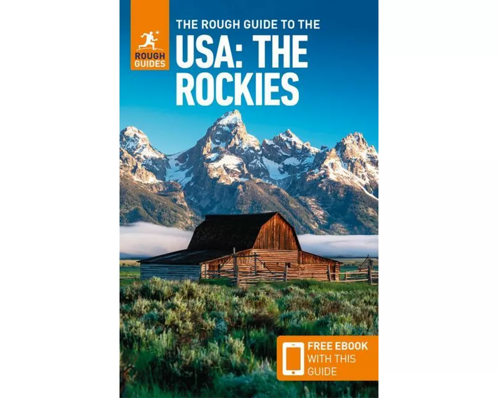 The Rough Guide to The USA: The Rockies: Compact Guide with eBook