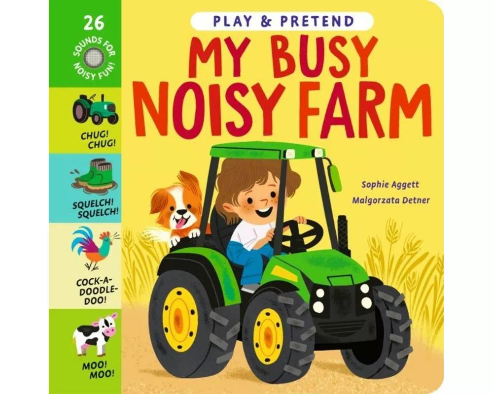 My Busy Noisy Farm