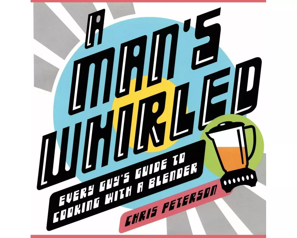 A Man's Whirled