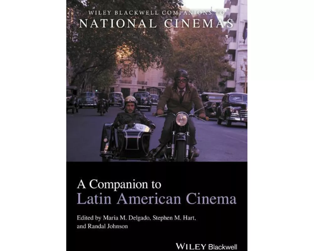 A Companion to Latin American Cinema