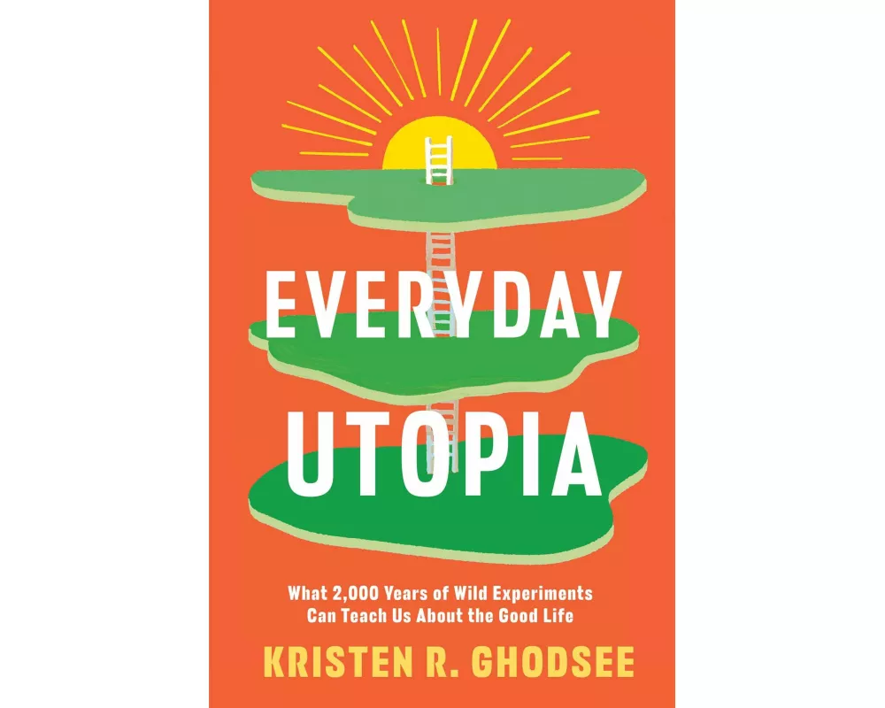 Everyday Utopia