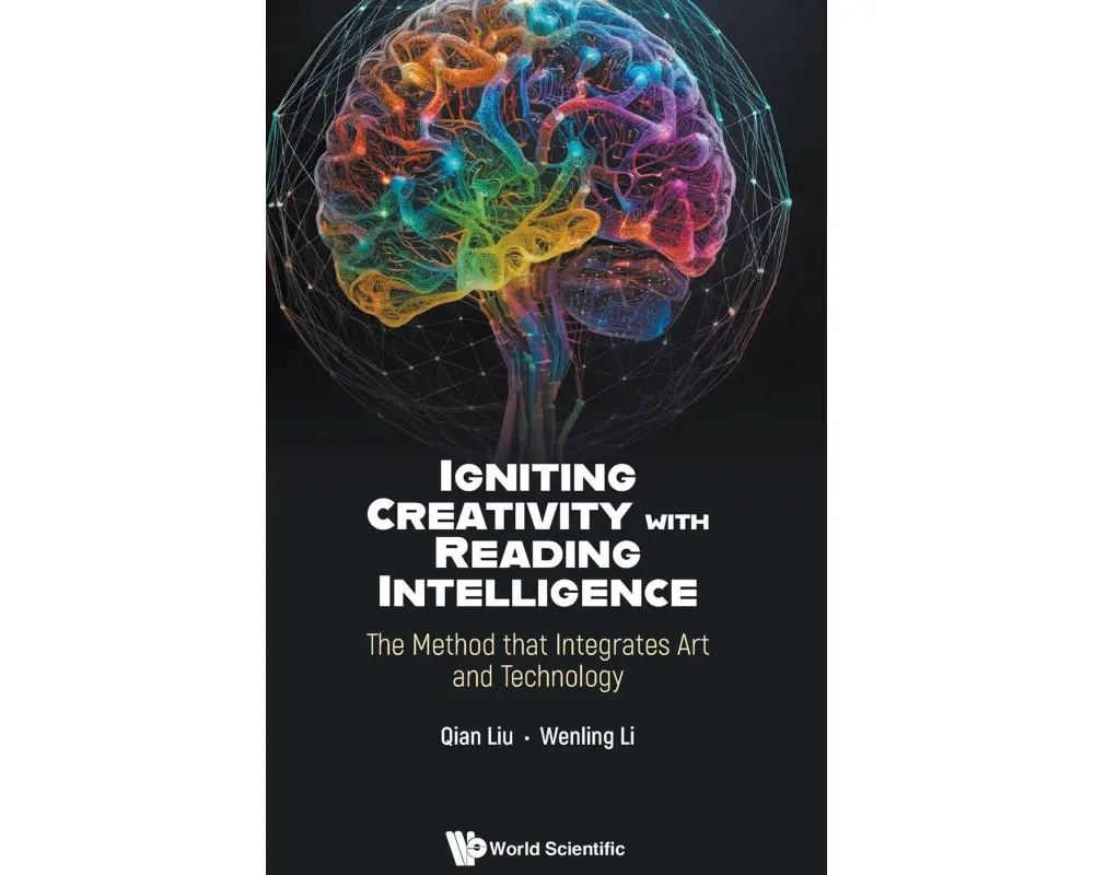 Igniting Creativity With Reading Intelligence: The Method That Integrates Art And Technology