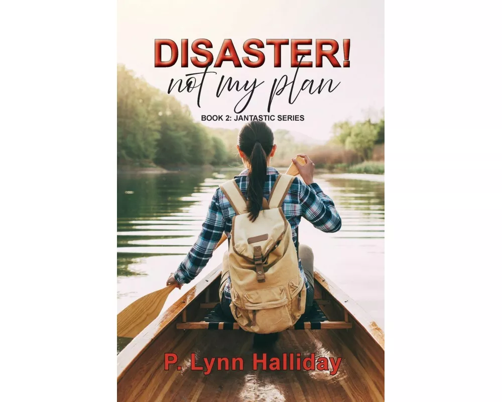 Disaster! Not My Plan