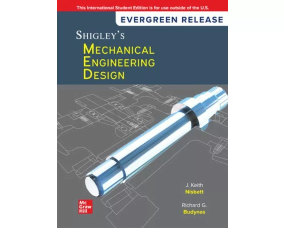 Shigley's Mechanical Engineering Design: 2024 Release ISE