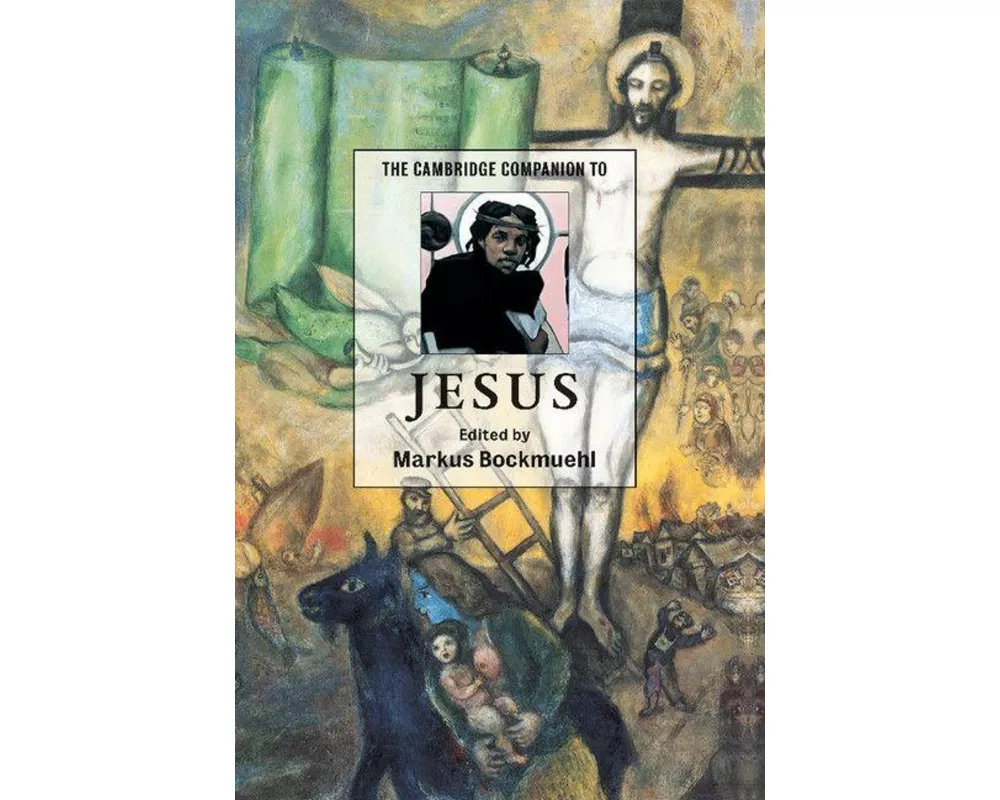 The Cambridge Companion to Jesus