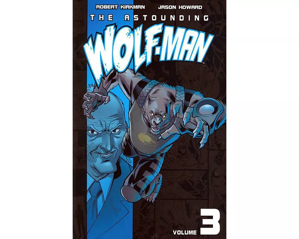 Astounding Wolf-Man Volume 3