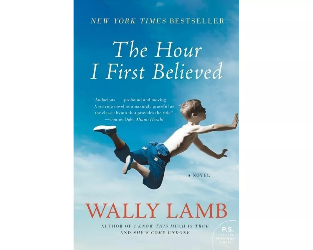 The Hour I First Believed