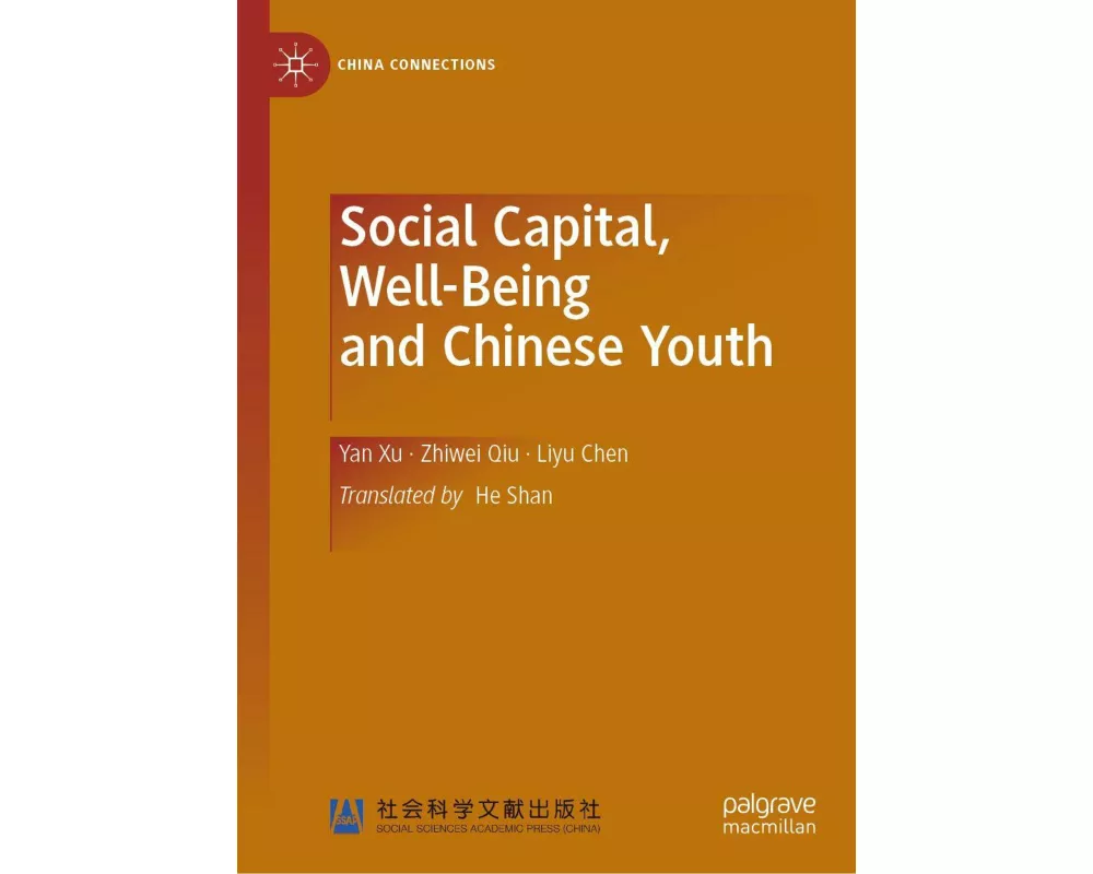 Social Capital, Well-Being and Chinese Youth