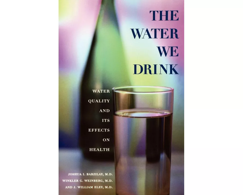 The Water We Drink