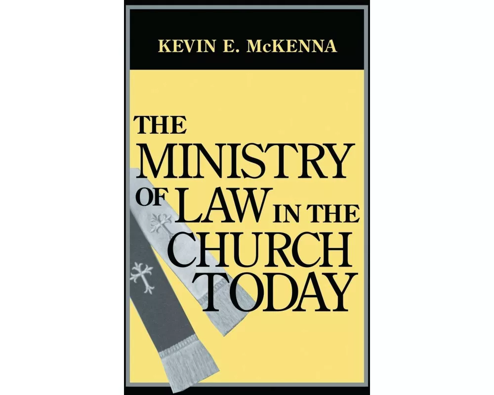 The Ministry of Law in the Church Today