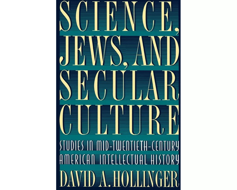 Science, Jews, and Secular Culture
