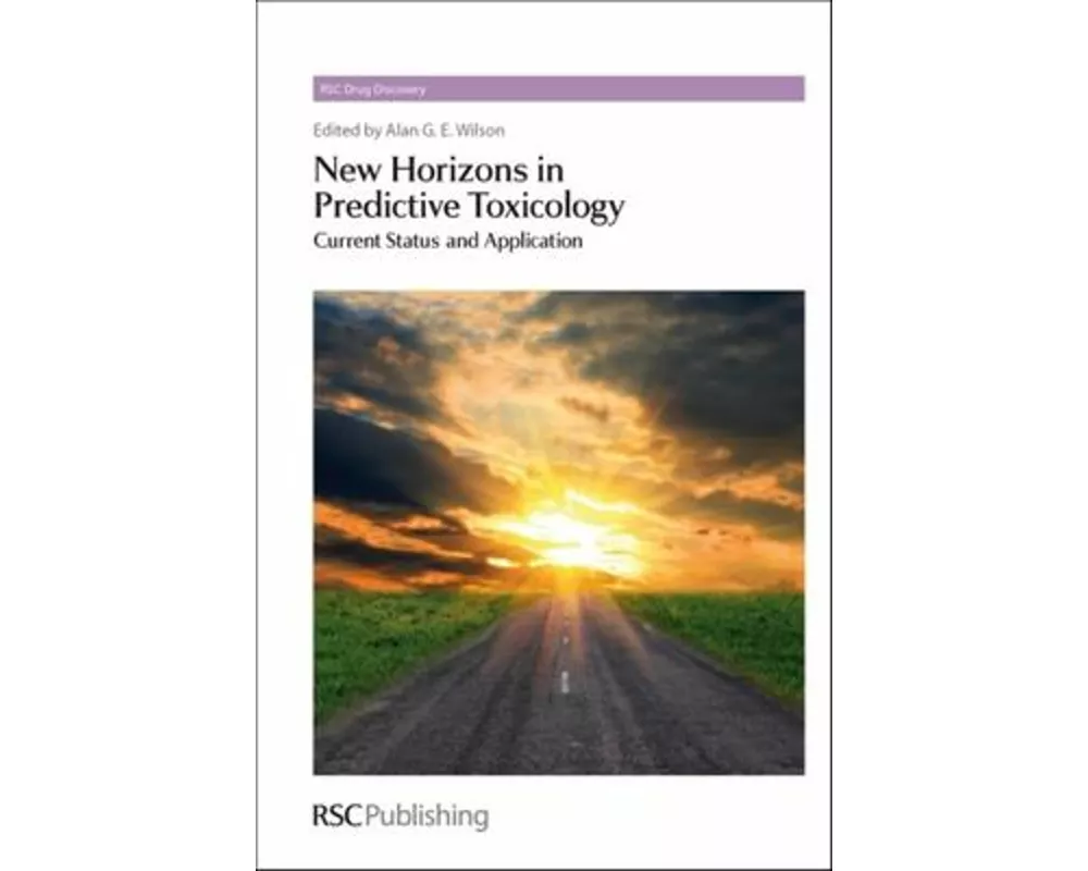New Horizons in Predictive Toxicology
