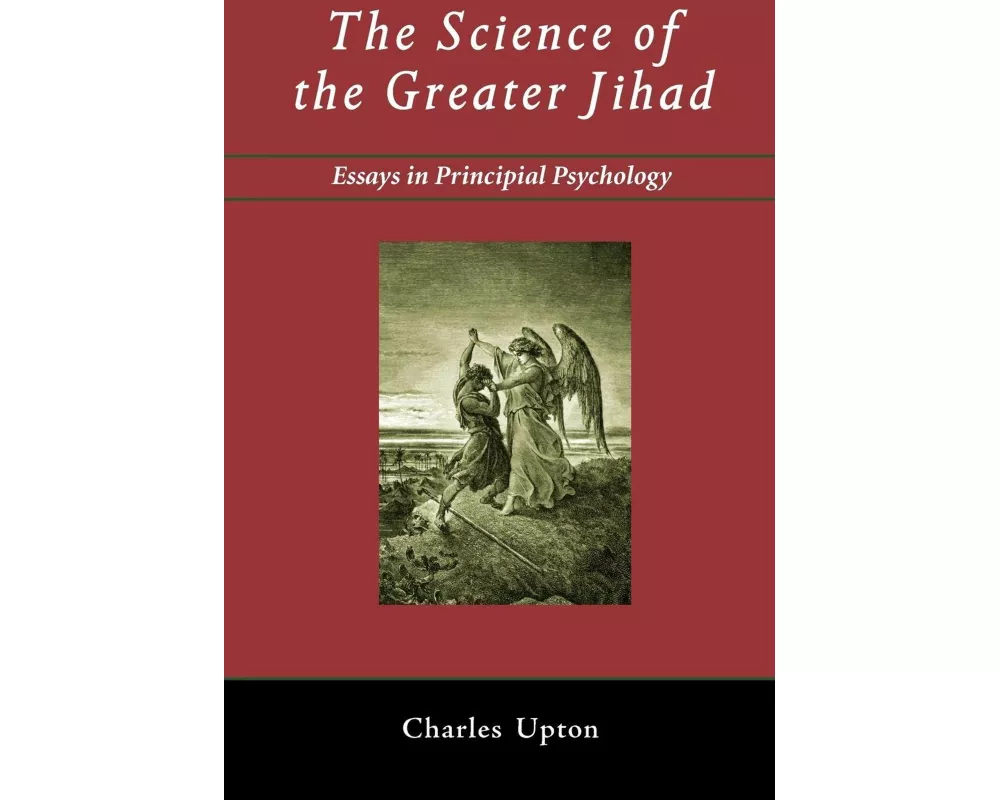 The Science of the Greater Jihad