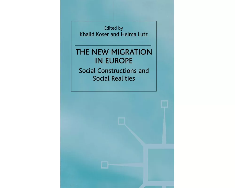 The New Migration in Europe
