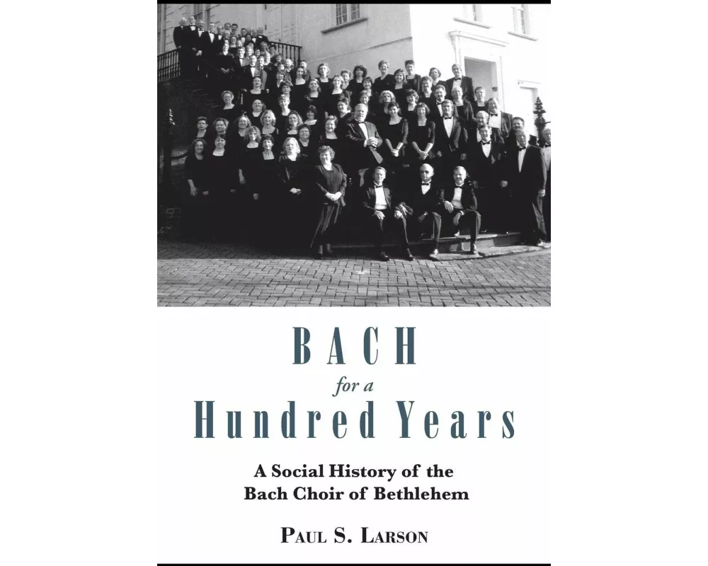 Bach for a Hundred Years