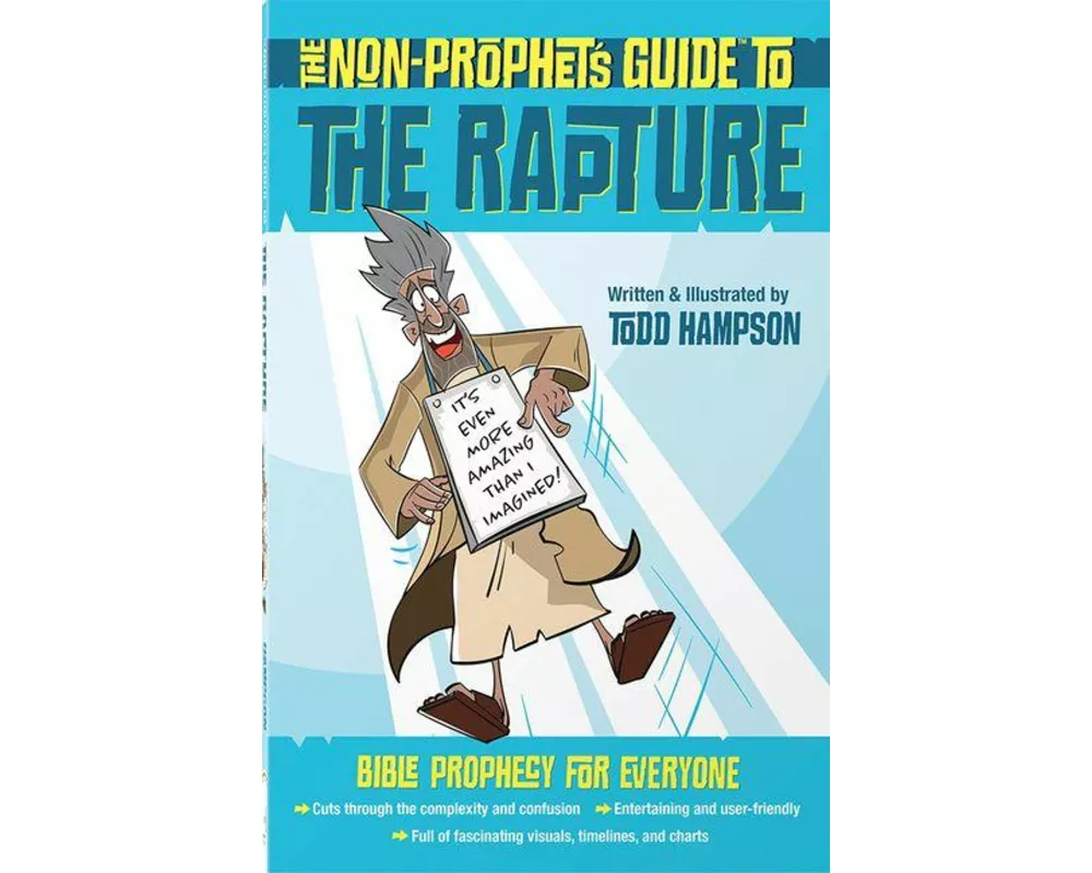 The Non-Prophet's Guide to the Rapture