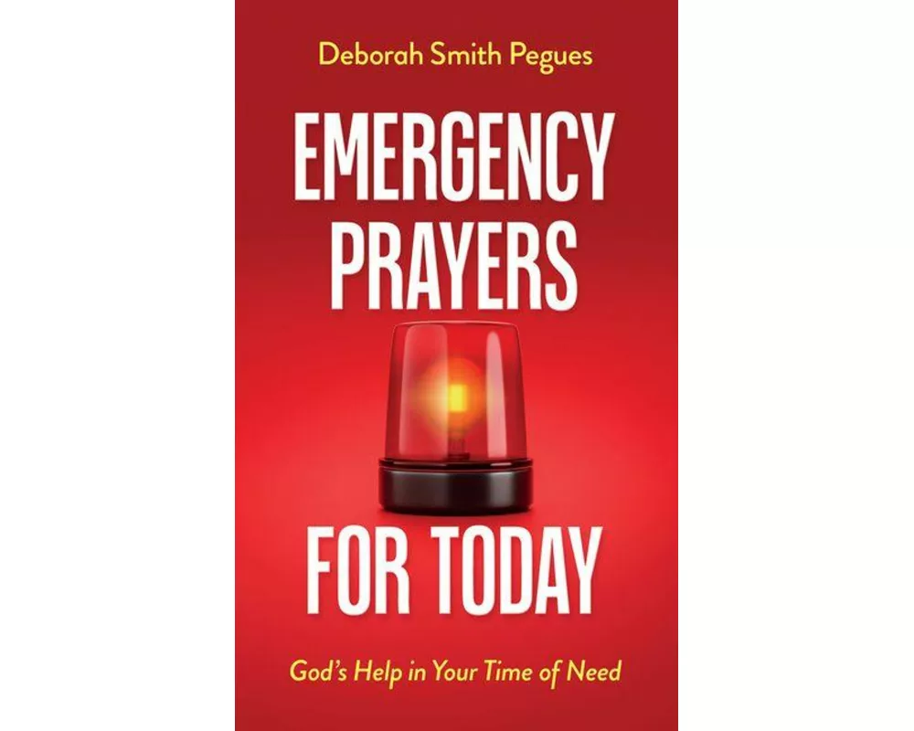Emergency Prayers for Today