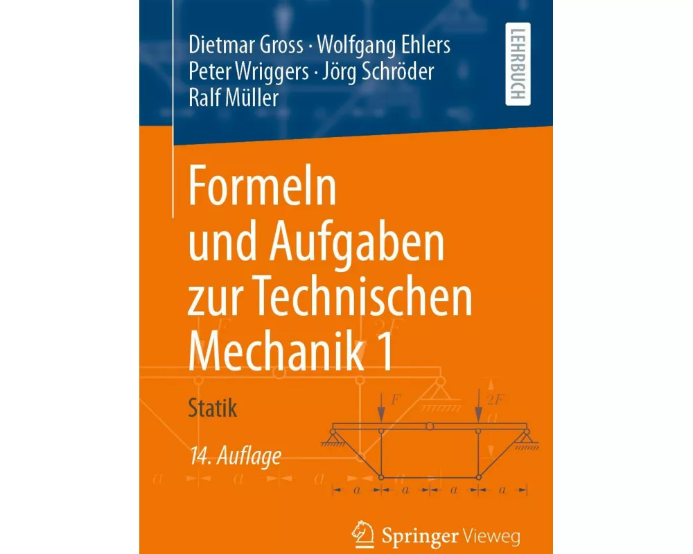 Formeln und Aufgaben zur Technischen Mechanik 1