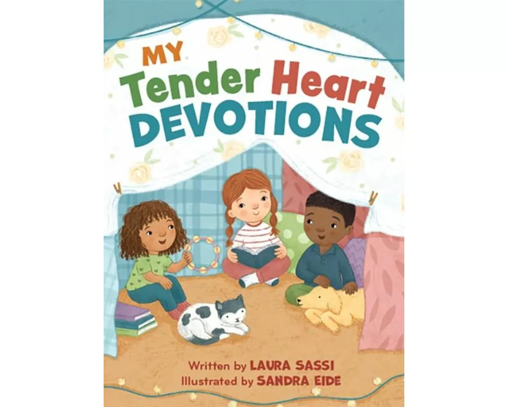 My Tender Heart Devotions (Part of the My Tender Heart Series)