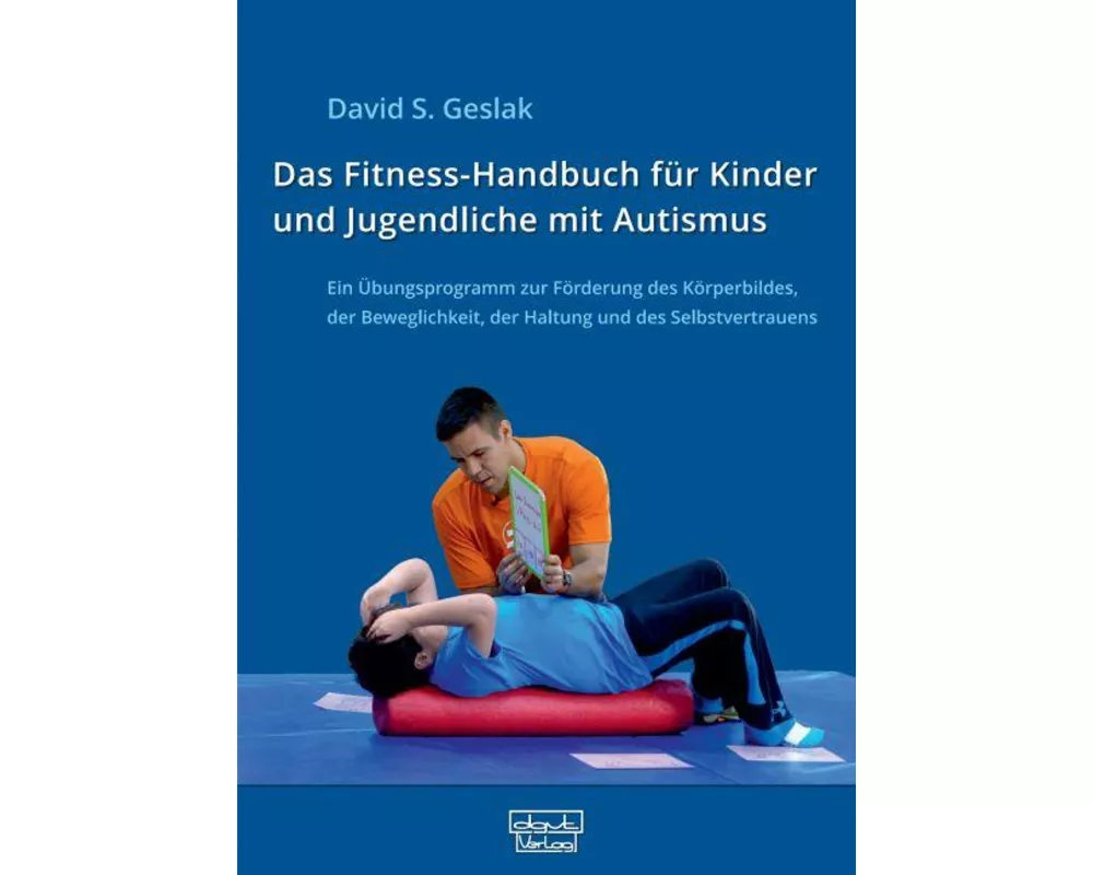Das Fitness-Handbuch für Kinder und Jugendliche mit Autismus