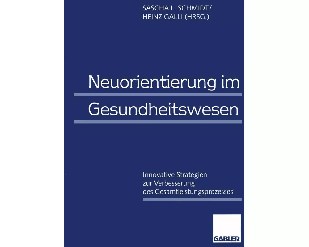 Neuorientierung im Gesundheitswesen