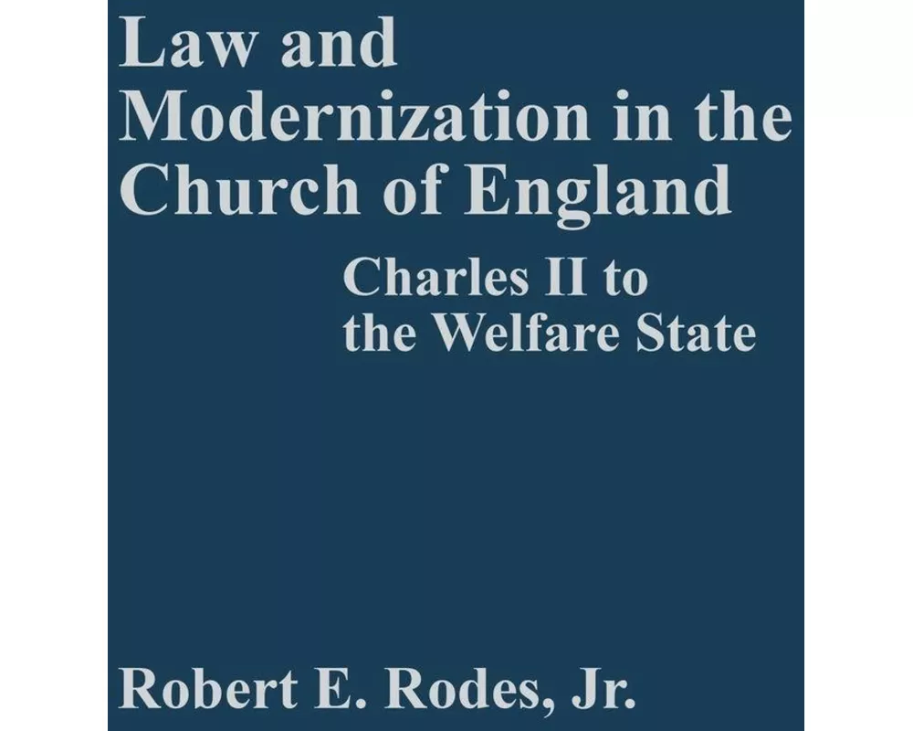 Law and Modernization in the Church of England