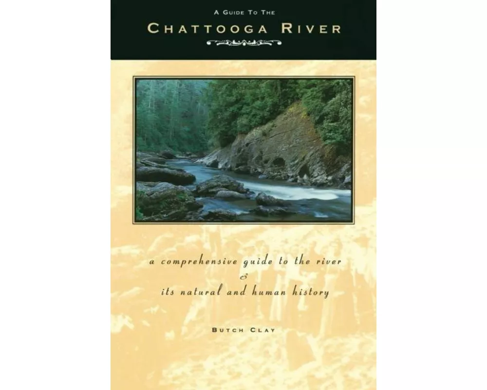 A Guide to the Chattooga River