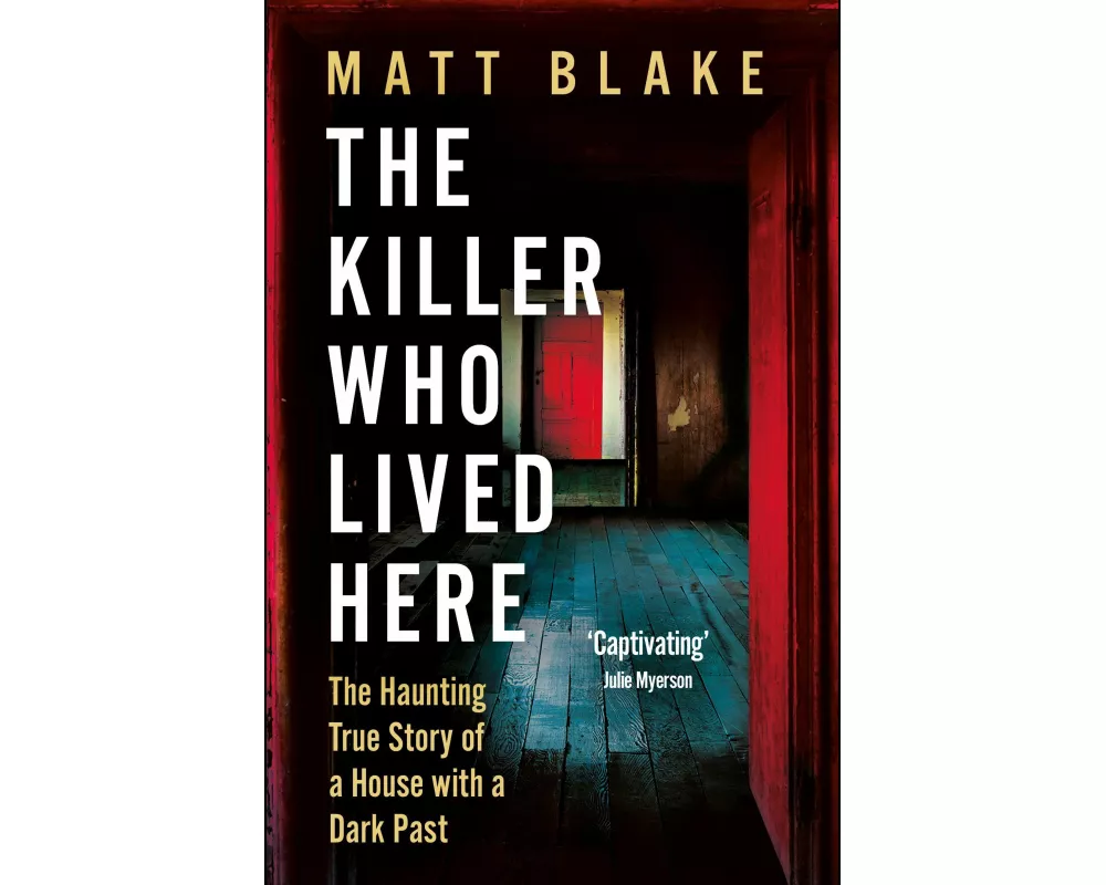 The Killer Who Lived Here