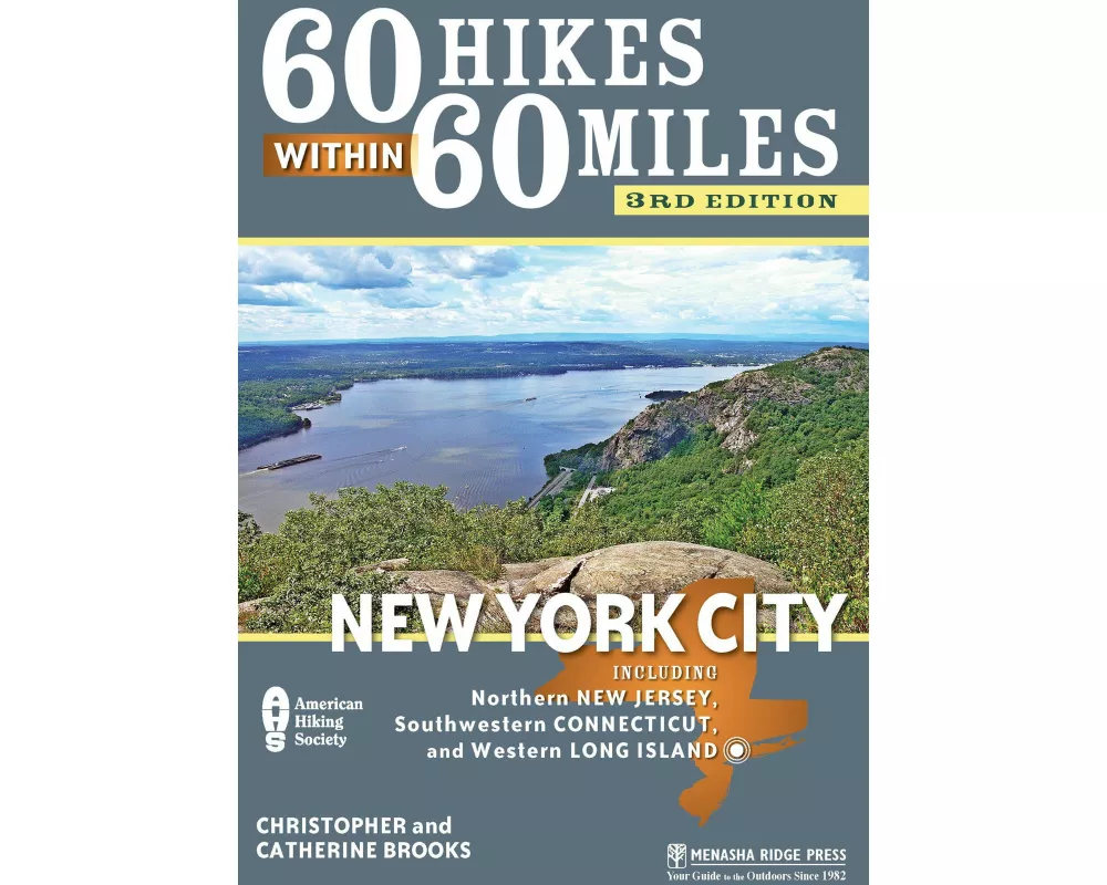 60 Hikes Within 60 Miles: New York City