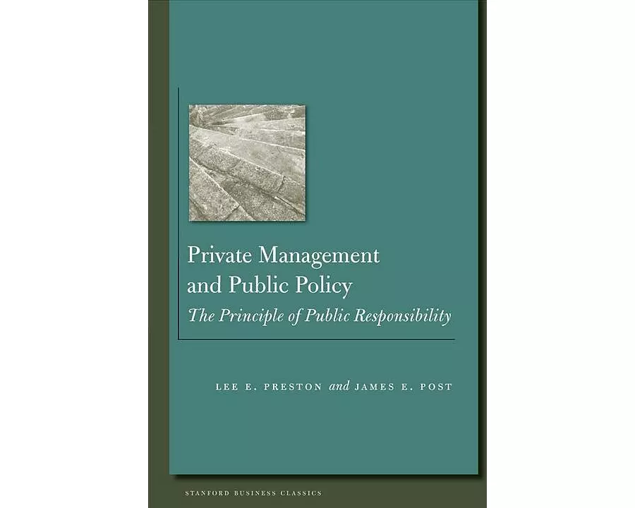 Private Management and Public Policy