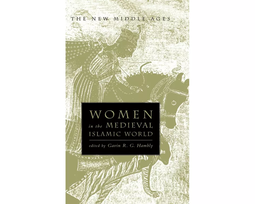 Women in the Medieval Islamic World