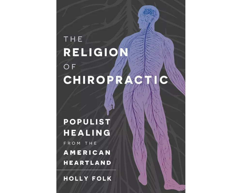 The Religion of Chiropractic