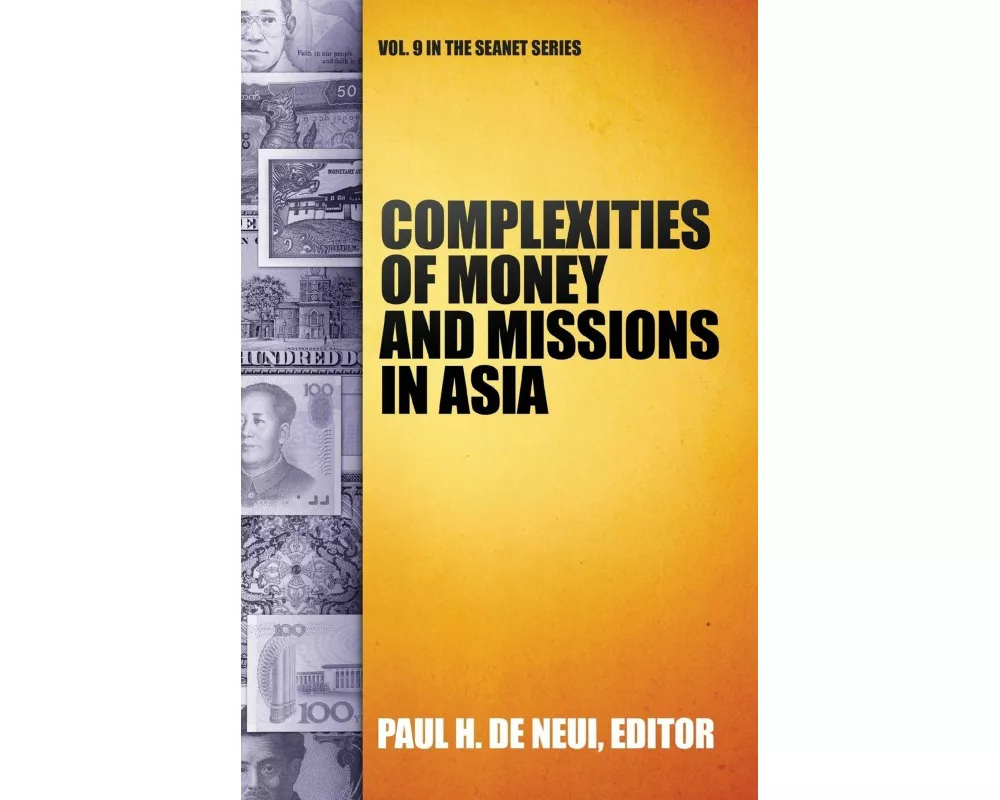 Complexities of Money and Missions in Asia